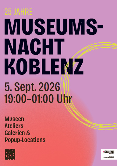 25. Museumsnacht Koblenz, 5.9.2026