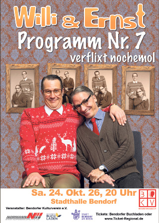 Willi und Ernst:  Für „Programm Nr. 7 – Verflixt noche- mol!“
